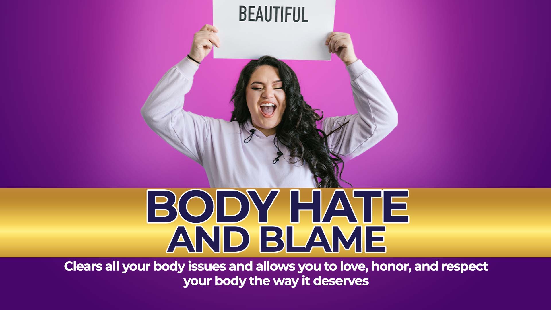 Body Hate and Blame